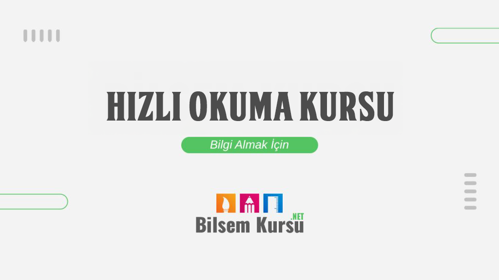 Hızlı Okuma Kursu